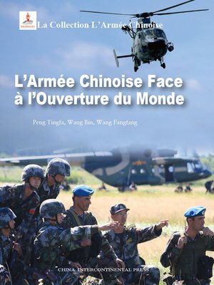 cover image of 中国军队系列-走向世界的中国军队（法文版）